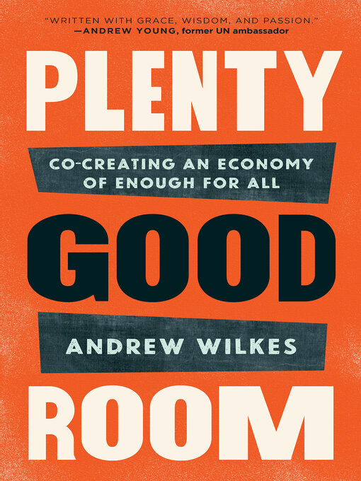 Title details for Plenty Good Room by Andrew Wilkes - Available